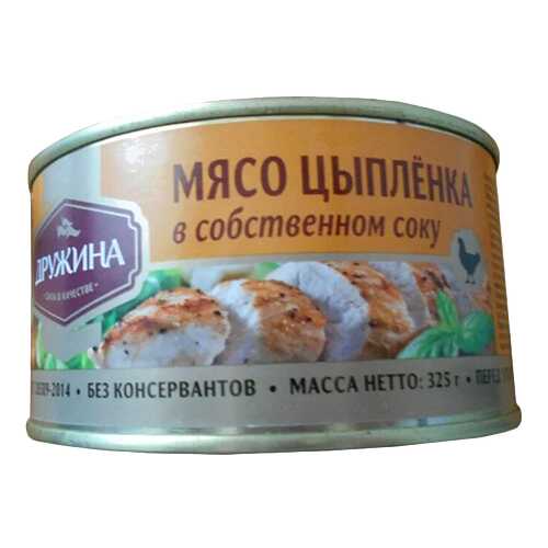 Мясо цыпленка Дружина в собственном соку гост 325 г в Глобус