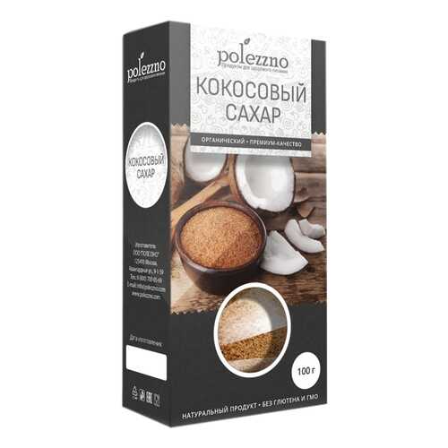 Кокосовый сахар Polezzno 100 г в Глобус