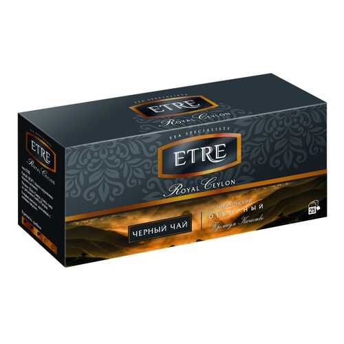 Чай Etre Royal Ceylon, чёрный, 25 пакетиков в Глобус